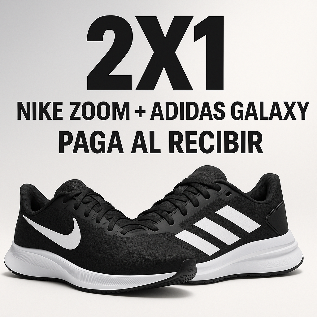 2X1 NIKE ZOOM + ADIDAS GALAXY
